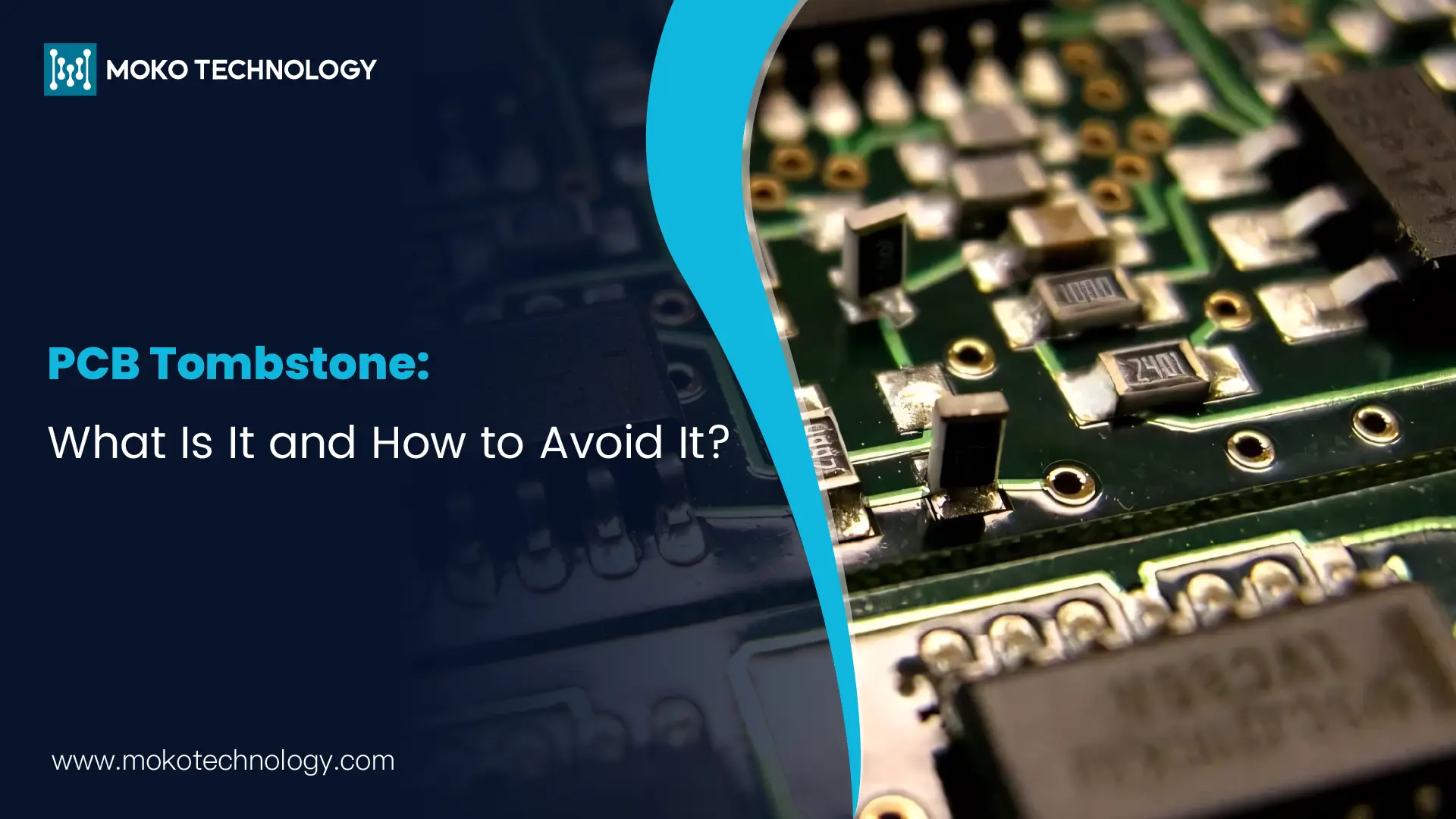 banner for blog- PCB Tombstone_ What Is It and How to Avoid It