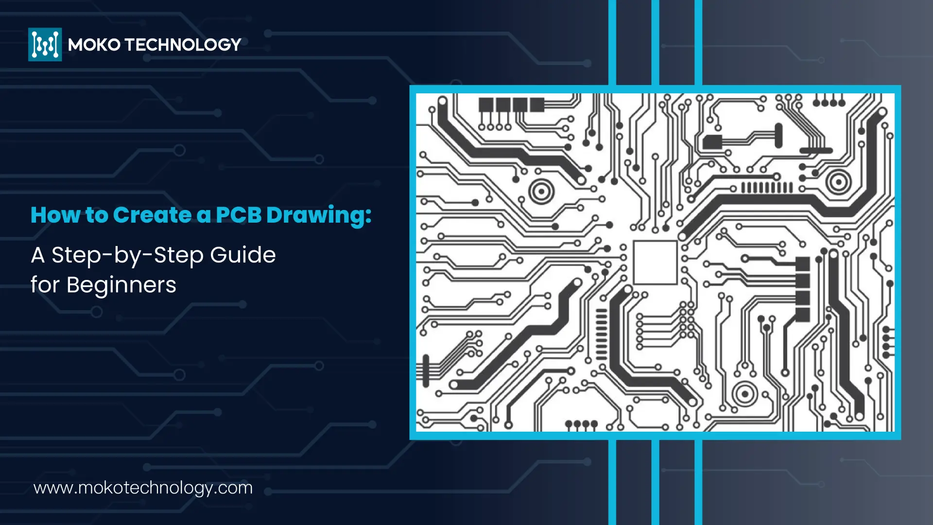 How to Create a PCB Drawing blog banner